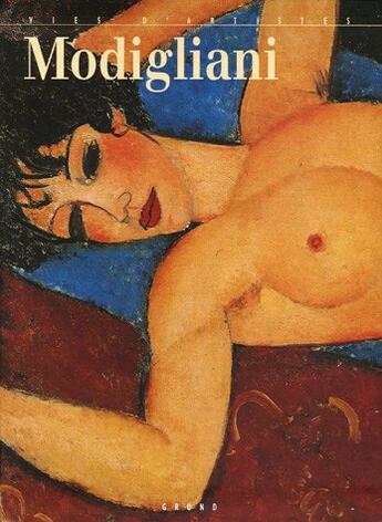 Couverture du livre « Modigliani » de Fiorella Nicosia aux éditions Grund