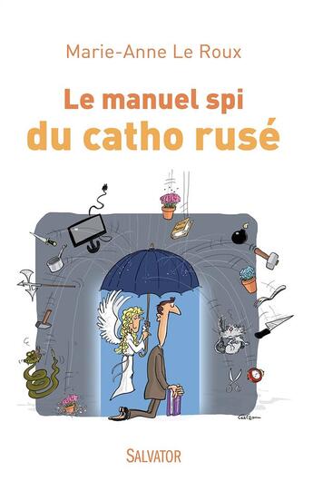 Couverture du livre « Manuel spi pour cathos futés » de Marie-Anne Leroux aux éditions Salvator