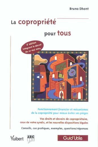 Couverture du livre « La copropriété pour tous (2e édition) » de Bruno Dhont aux éditions Vuibert