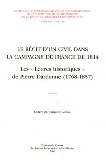 Couverture du livre « La correspondance de Pierre Dardenne ; premier empire » de Hantraye J aux éditions Cths Edition