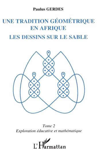 Couverture du livre « Une Tradition Geographique En Afrique T.2 » de Geraes aux éditions L'harmattan