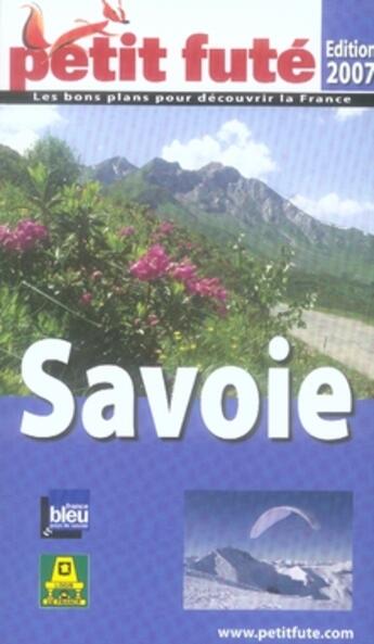 Couverture du livre « Savoie (édition 2007) » de Collectif Petit Fute aux éditions Le Petit Fute