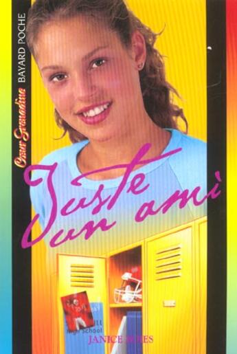 Couverture du livre « Juste un ami » de Boies J aux éditions Bayard Jeunesse