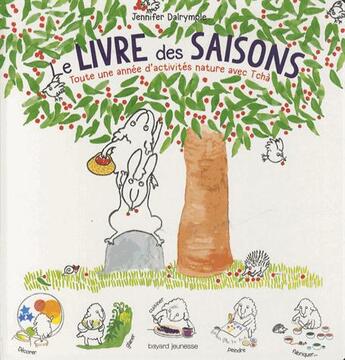 Couverture du livre « Le livre des saisons ; Tchà » de Dalrymple Jennifer aux éditions Bayard Jeunesse