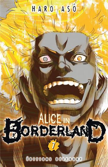 Couverture du livre « Alice in Borderland Tome 7 » de Haro Aso aux éditions Delcourt