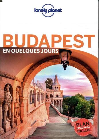 Couverture du livre « Budapest (4e édition) » de Collectif Lonely Planet aux éditions Lonely Planet France