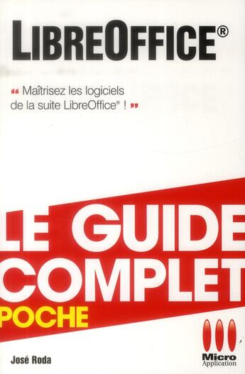 Couverture du livre « LibreOffice » de Jose Roda aux éditions Micro Application