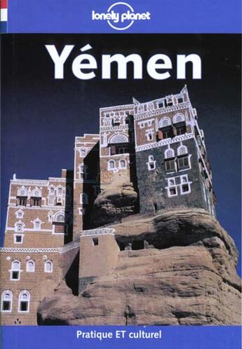 Couverture du livre « Yemen ; Guide De Voyage » de Pertti Hamalainen aux éditions Lonely Planet France