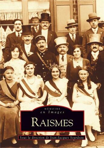 Couverture du livre « Raismes » de Jean-Jacques Sourdeau aux éditions Editions Sutton