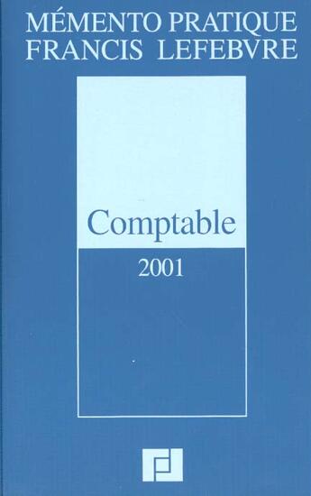 Couverture du livre « Memento comptable 2001 » de  aux éditions Lefebvre