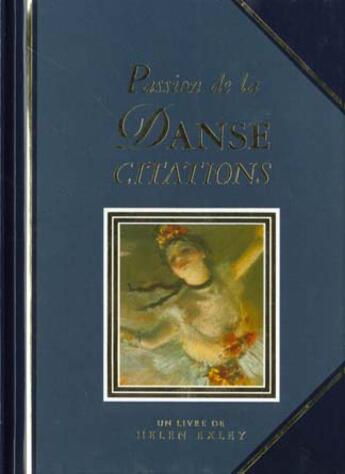 Couverture du livre « Passion de la danse » de Exley H aux éditions Exley