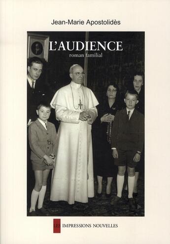 Couverture du livre « L'audience » de Apostolides J-M. aux éditions Impressions Nouvelles