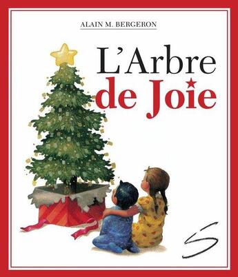 Couverture du livre « L'arbre de joie » de Alain M. Bergeron aux éditions Soulieres