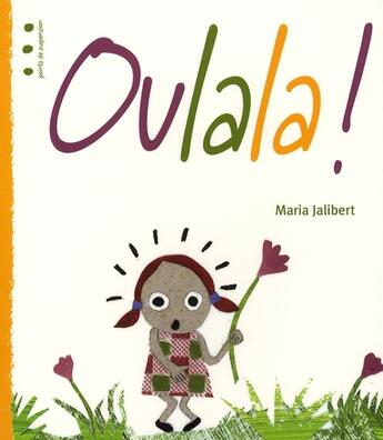 Couverture du livre « Oulala ! » de Maria Jalibert aux éditions Points De Suspension