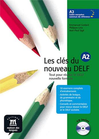 Couverture du livre « Clés du nouveau delf a2 ; livre de l'élève » de Liria - Sige aux éditions La Maison Des Langues