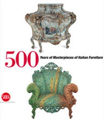 Couverture du livre « 500 years of italian furniture magnificence and design » de Colle Enrico aux éditions Skira