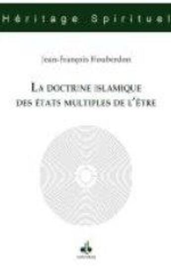 Couverture du livre « La doctrine islamique des états multiples de l'être » de Jean-Fran Houberdon aux éditions Albouraq