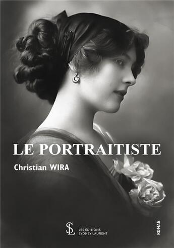 Couverture du livre « Le portraitiste » de Wira Christian aux éditions Sydney Laurent