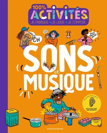 Couverture du livre « Sons et musiques » de Nicolas Lafitte et Bretin Marie aux éditions Bayard Jeunesse