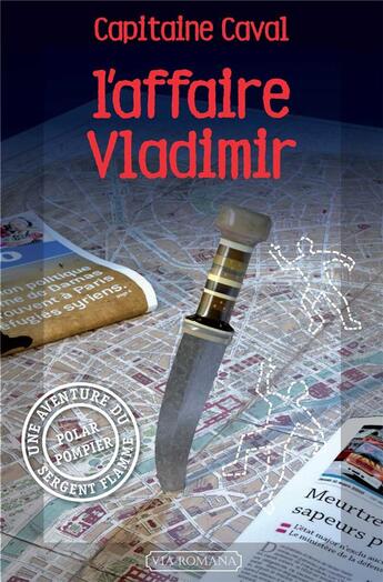 Couverture du livre « L'affaire Vladimir » de Capitaine Caval aux éditions Via Romana