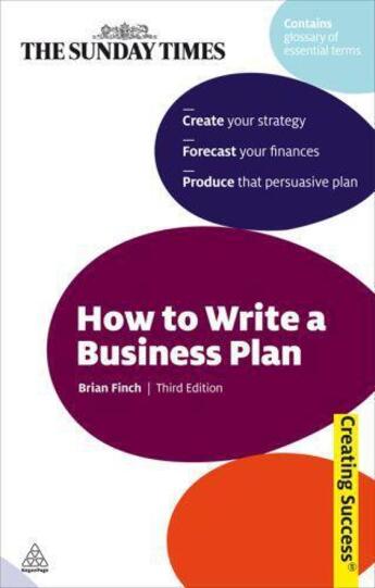 Couverture du livre « How to Write a Business Plan ; 2nd Edition » de Brian Finch aux éditions Kogan Page