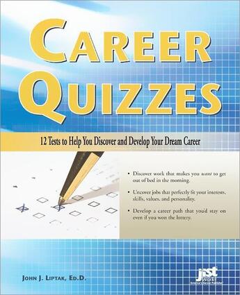 Couverture du livre « Career Quizzes » de John Liptak aux éditions Jist Publishing