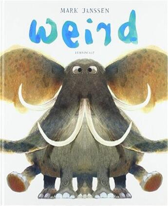 Couverture du livre « Weird » de  aux éditions Lemniscaat