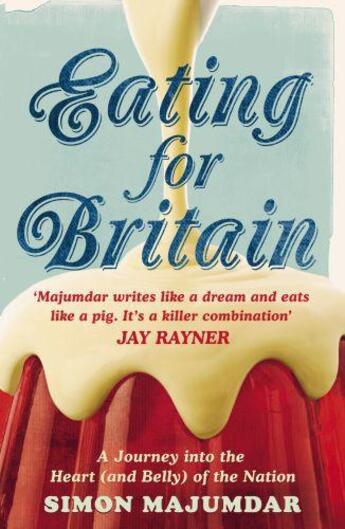 Couverture du livre « Eating for Britain » de Majumdar Simon aux éditions Murray John Digital