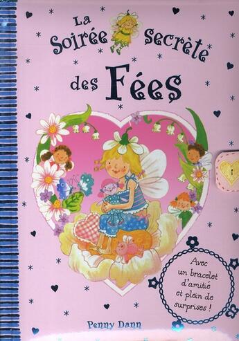 Couverture du livre « La soirée secrète des fées » de Penny Dann aux éditions Le Livre De Poche Jeunesse