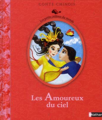 Couverture du livre « Les amoureux du ciel » de Peggy Nille aux éditions Nathan