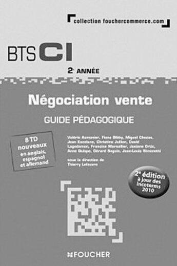 Couverture du livre « Négociation-vente ; guide pédagogique (2e édition) » de F. Bibby aux éditions Foucher