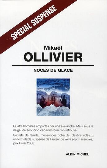 Couverture du livre « Noces de glace » de Mikael Ollivier aux éditions Albin Michel