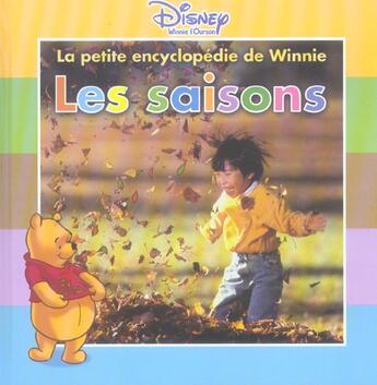 Couverture du livre « La petite encyclopédie de Winnie ; les saisons » de Disney aux éditions Disney Hachette