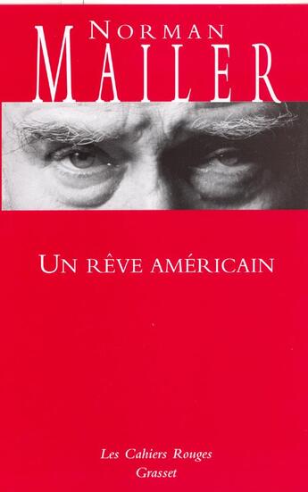 Couverture du livre « Un rêve américain » de Norman Mailer aux éditions Grasset