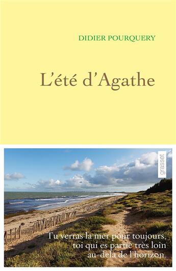 Couverture du livre « L'été d'Agathe » de Didier Pourquery aux éditions Grasset Et Fasquelle