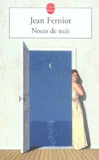 Couverture du livre « Noces de nuit » de Ferniot-J aux éditions Le Livre De Poche