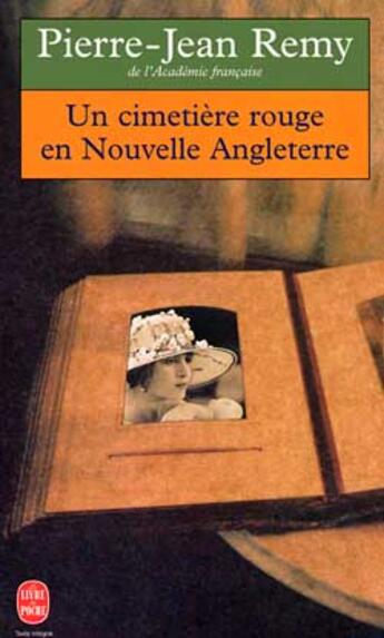 Couverture du livre « Un cimetiere rouge en nouvelle angleterre » de Remy-J.P aux éditions Le Livre De Poche