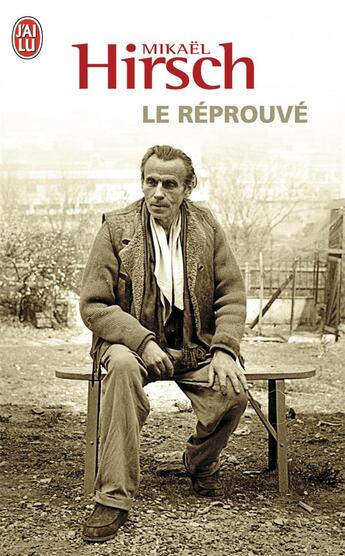 Couverture du livre « Le réprouvé » de Mikael Hirsch aux éditions J'ai Lu