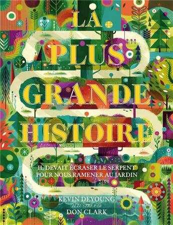 Couverture du livre « La plus grande histoire » de Kevin Deyoung aux éditions Blf Europe