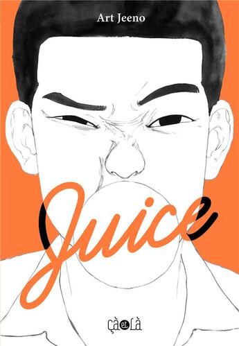 Couverture du livre « Juice Tome 1 » de Art Jeeno aux éditions Ca Et La