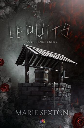 Couverture du livre « Le puits » de Marie Sexton aux éditions Mxm Bookmark