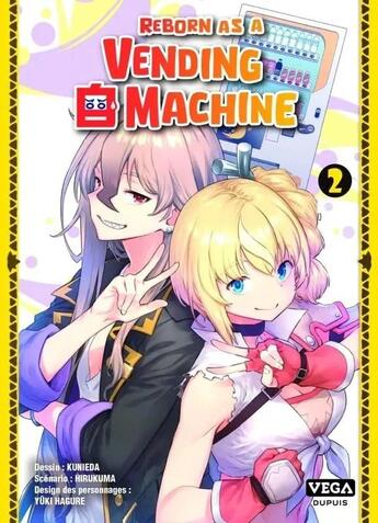 Couverture du livre « Reborn as a vending machine Tome 2 » de Hirukuma et Kunierda aux éditions Vega Dupuis