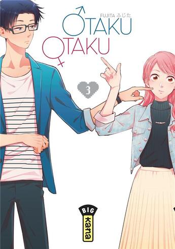 Couverture du livre « Otaku Otaku Tome 3 » de Fujita aux éditions Kana