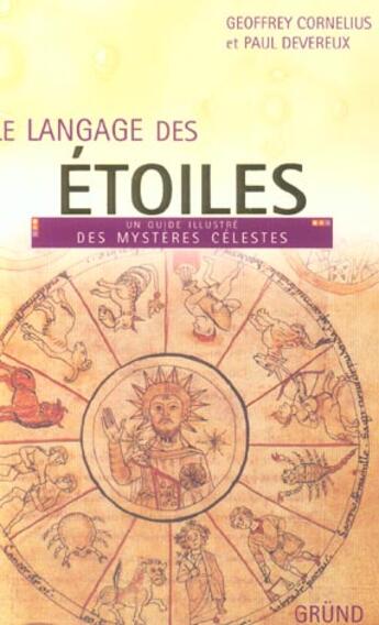 Couverture du livre « Le Langage Des Etoiles » de Paul Devereux et Paul Cornelius aux éditions Grund