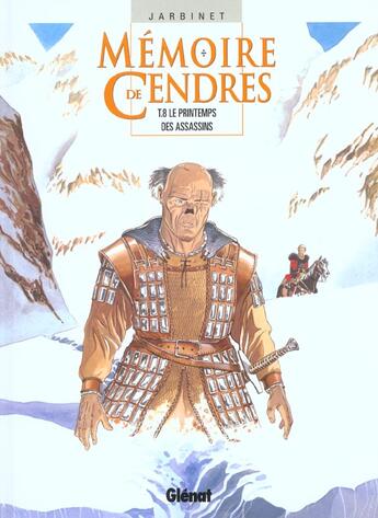 Couverture du livre « Mémoire de cendres Tome 8 ; le printemps des assassins » de Philippe Jarbinet aux éditions Glenat