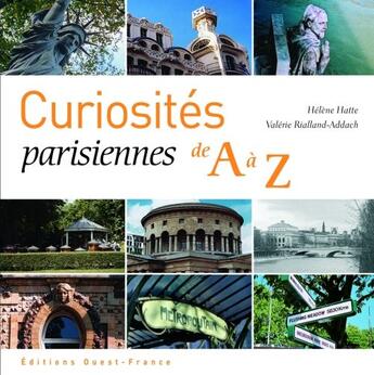 Couverture du livre « Curiosités parisiennes de A à Z » de Hatte aux éditions Ouest France