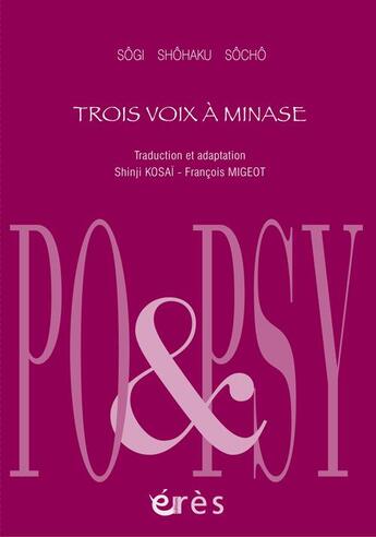 Couverture du livre « Trois voix à Minase » de Sogi et Shohaku et Socho aux éditions Eres