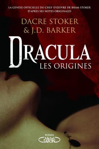 Couverture du livre « Dracula ; les origines » de J.D. Barker et Dacre Stoker aux éditions Michel Lafon
