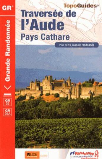 Couverture du livre « Traversée de l'Aude : GR36, GR36A » de  aux éditions Ffrp