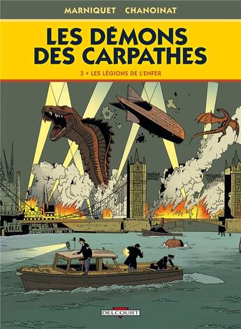 Couverture du livre « Les démons des Carpathes Tome 3 ; les légions de l'enfer » de Philippe Chanoinat et Frédéric Marniquet aux éditions Delcourt